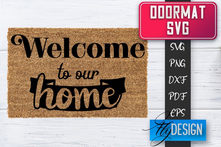 Doormat SVG Design | Welcom Home SVG | Home Decor SVG v.3