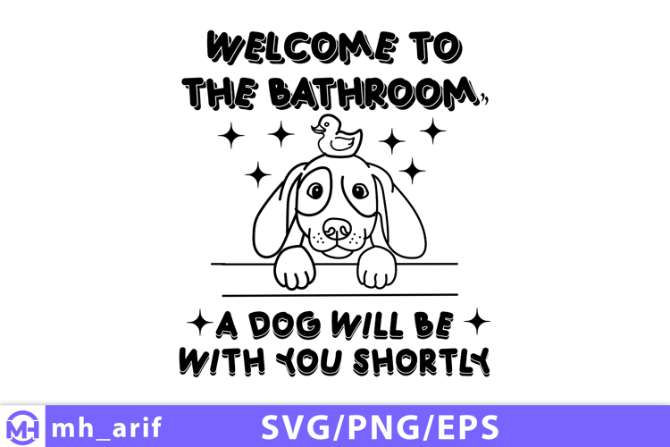 Funny Bathroom Dog Hand-Drawn SVG PNG Design