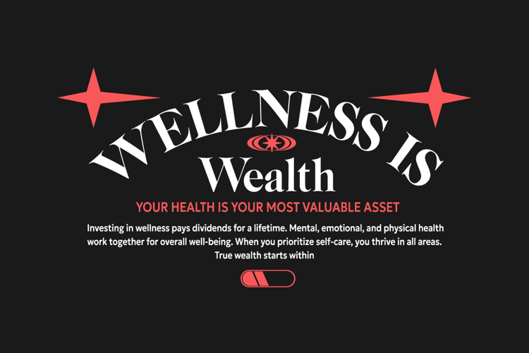 Wellness is Wealth Urban Typography T-shirt Design
