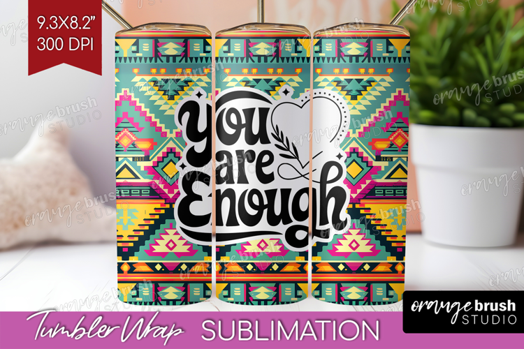 Inspirational Quote Tumbler Wrap - Western Tumbler PNG