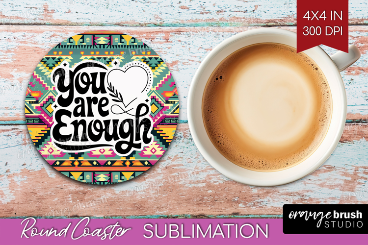 Inspirational Quote Round Coaster - Western Coaster PNG