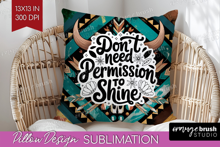 Inspirational Quote Pillow Sublimation - Western Pillow PNG