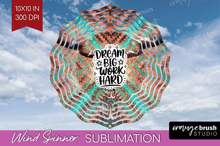 Inspirational Quote Wind Spinner Sublimation PNG - Western