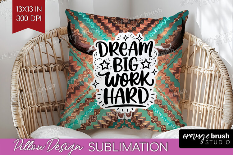 Inspirational Quote Pillow Sublimation - Western Pillow PNG example image 1