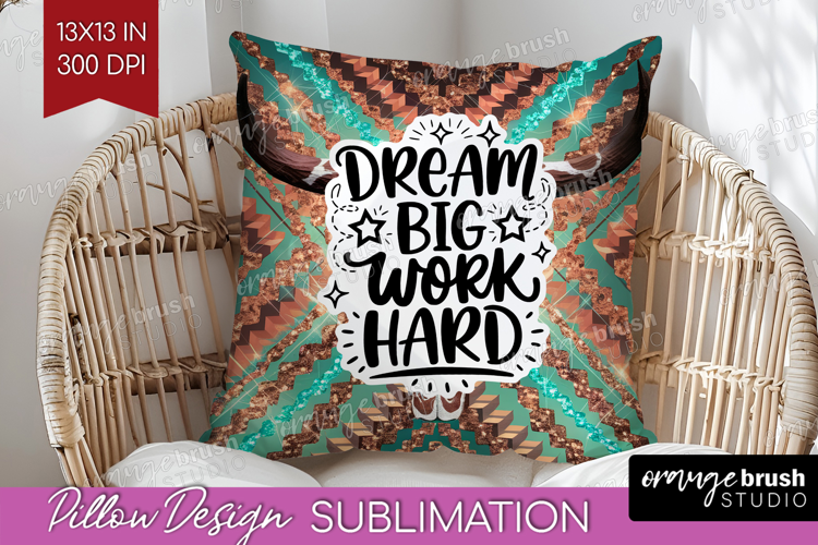 Inspirational Quote Pillow Sublimation - Western Pillow PNG
