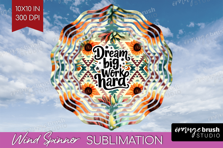 Inspirational Quote Wind Spinner Sublimation PNG - Western
