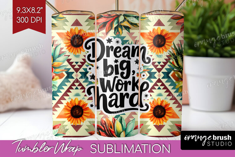 Inspirational Quote Tumbler Wrap - Western Tumbler PNG example image 1