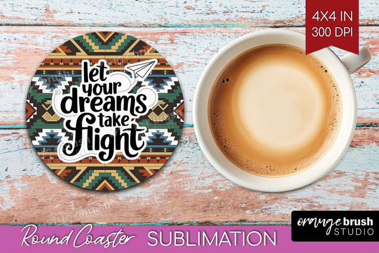 Inspirational Quote Round Coaster - Western Coaster PNG