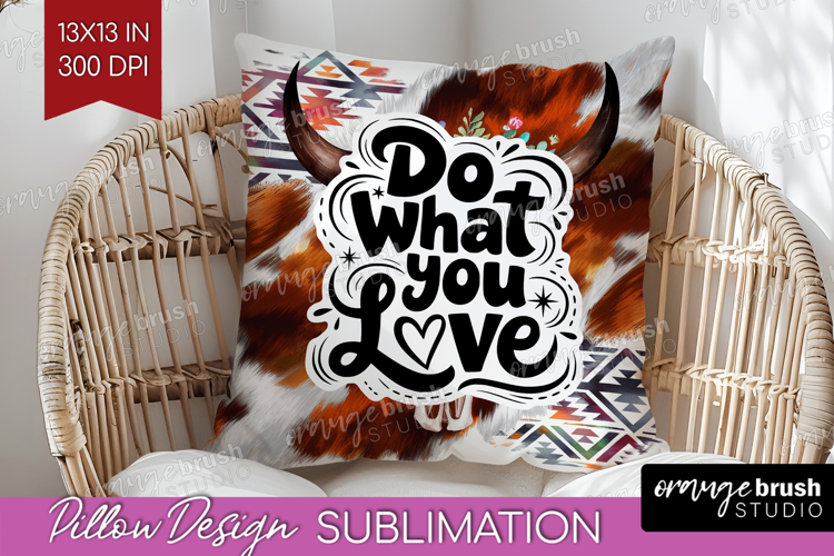 Inspirational Quote Pillow Sublimation - Western Pillow PNG