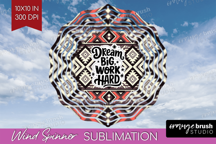 Inspirational Quote Wind Spinner Sublimation PNG - Western