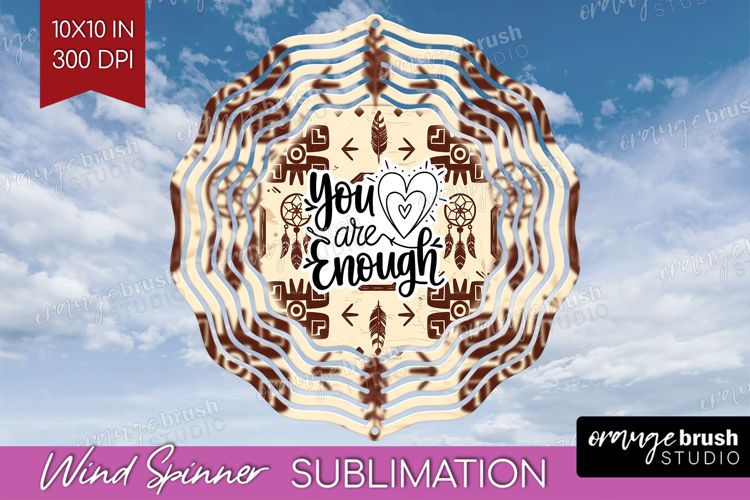 Inspirational Quote Wind Spinner Sublimation PNG - Western