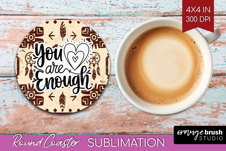 Inspirational Quote Round Coaster - Western Coaster PNG