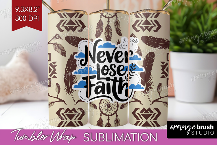 Inspirational Quote Tumbler Wrap - Western Tumbler PNG