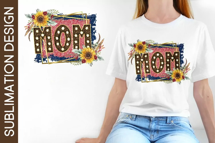 Western Mom Sublimation Design with Sunflowers