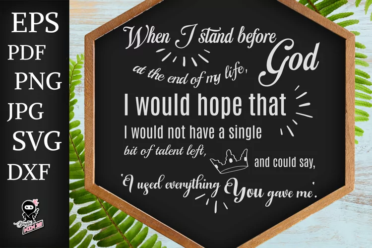 When I Stand Before God A the End of My Life... SVG