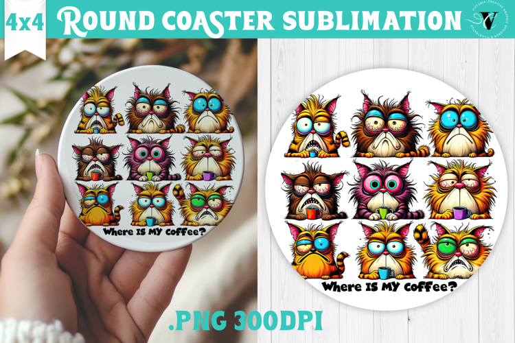Round Coaster | Funny Cats | Where is my coffee?
