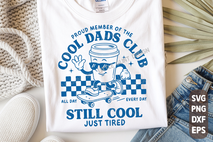 Proud Member Cool Dads Club PNG | Funny Coffee Tired Dad SVG