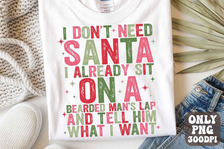 Funny Christmas Png | Funny Holiday Humor Shirt Design