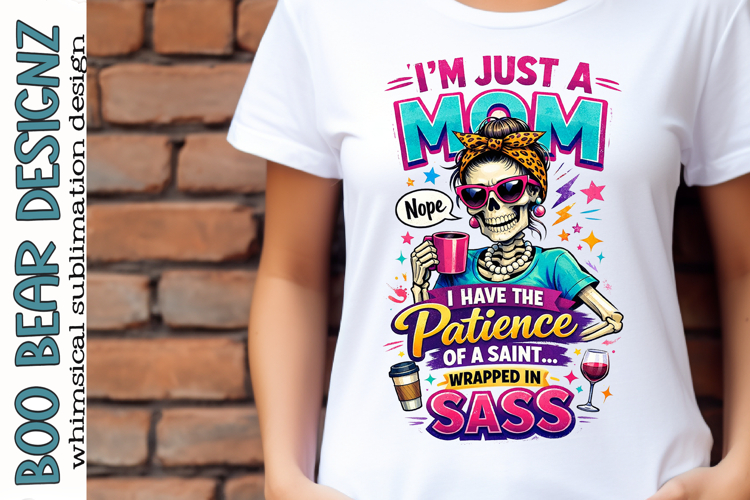 Im Just a mom, Mothers day Clipart