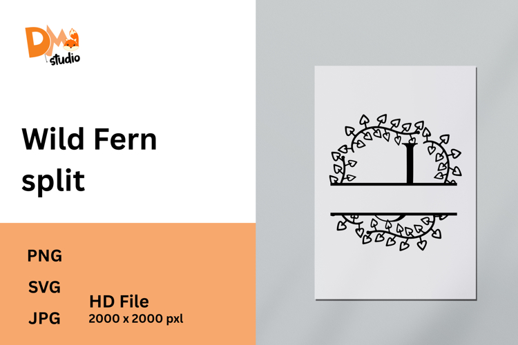 Wild Fern Split