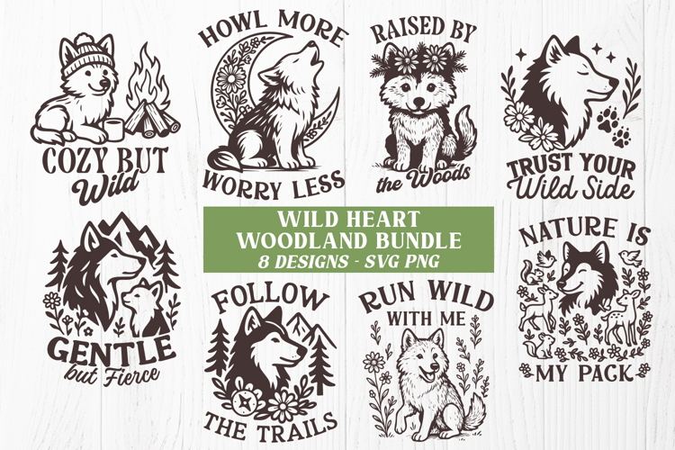 Wild Heart Woodland Wolf SVG Bundle 8 PNG SVG Forest Animal