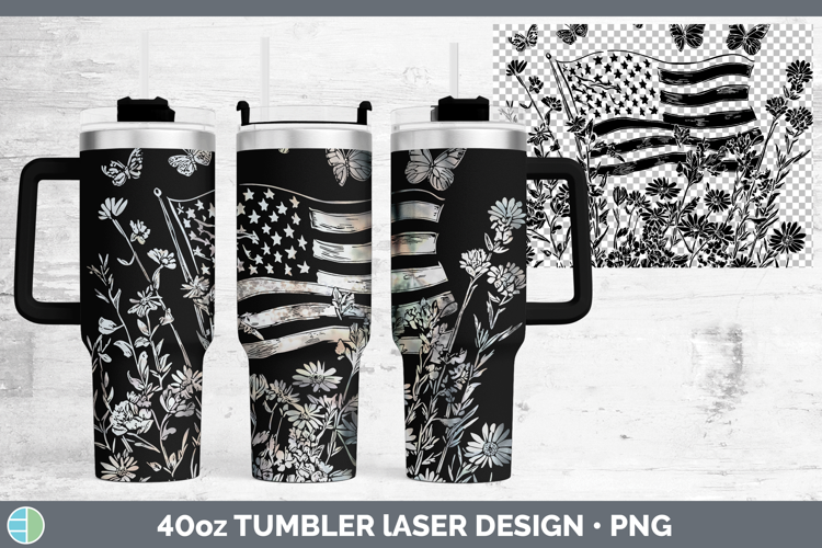 Wildflowers USA Flag Laser 40oz Tumbler Design