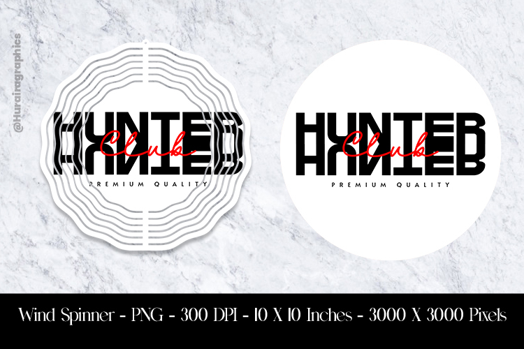 Hunted Wind Spinner Sublimation Design PNG