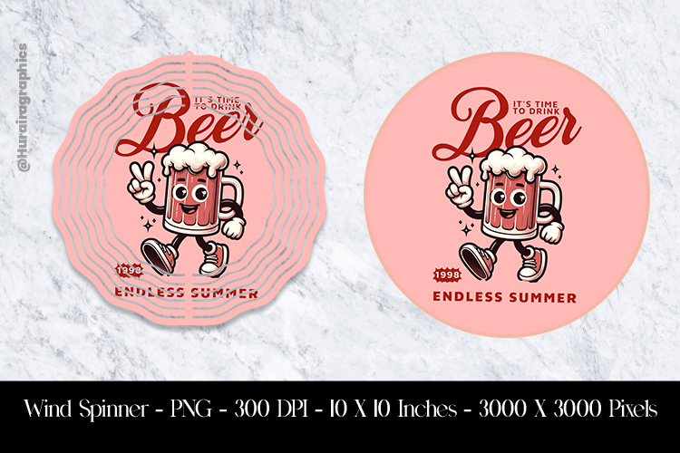 Its Time To Drink Wind Spinner Sublimation PNG