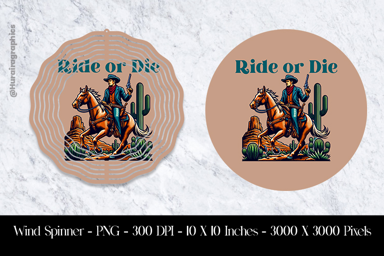 Ride or Die Wind Spinner Sublimation Design