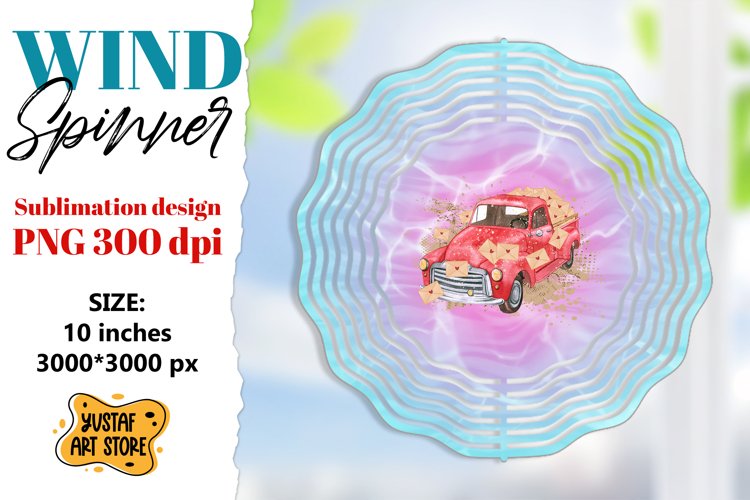 Valentine wind spinner sublimation. Valentine truck design example image 1