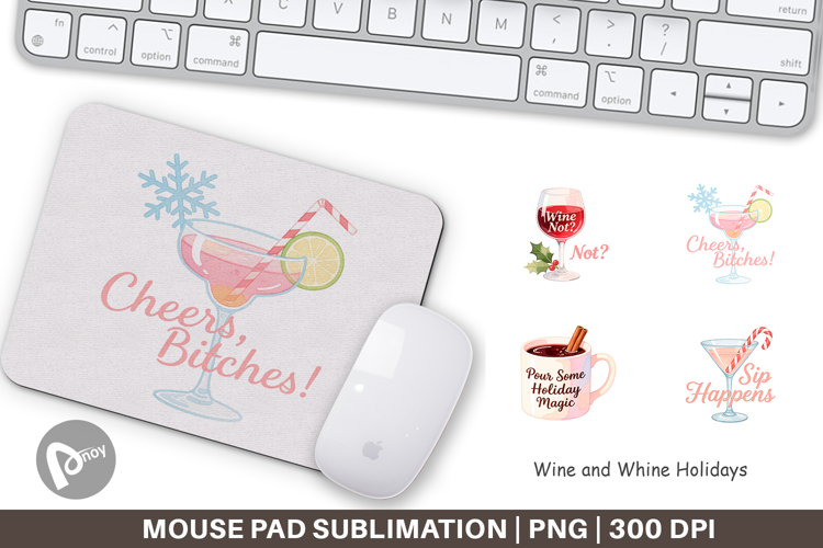 Mouse Pad Wine and Whine Quotes