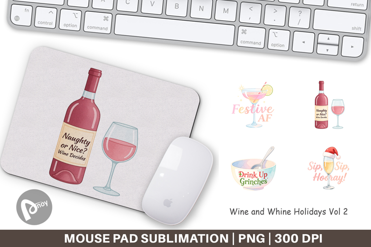 Mouse Pad Wine and Whine Quotes