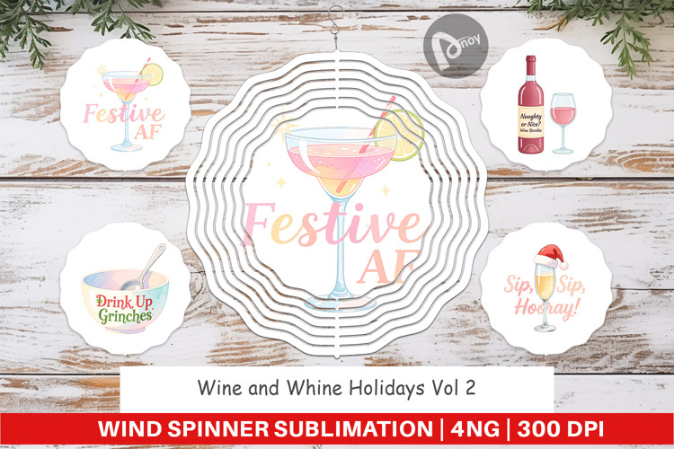 Wind Spinner Wine and Whine Quotes