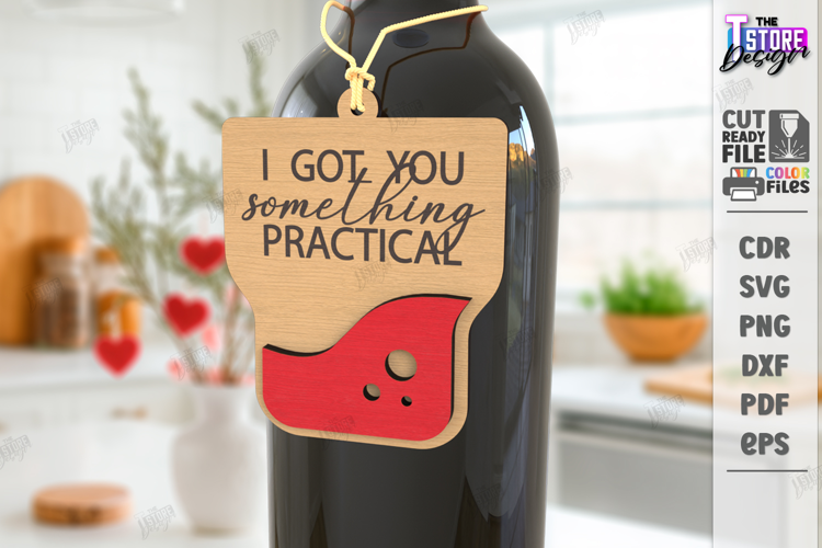 Wine Bottle Tag Laser Cut |Hanging Card Tag| Fun Quotes SVG