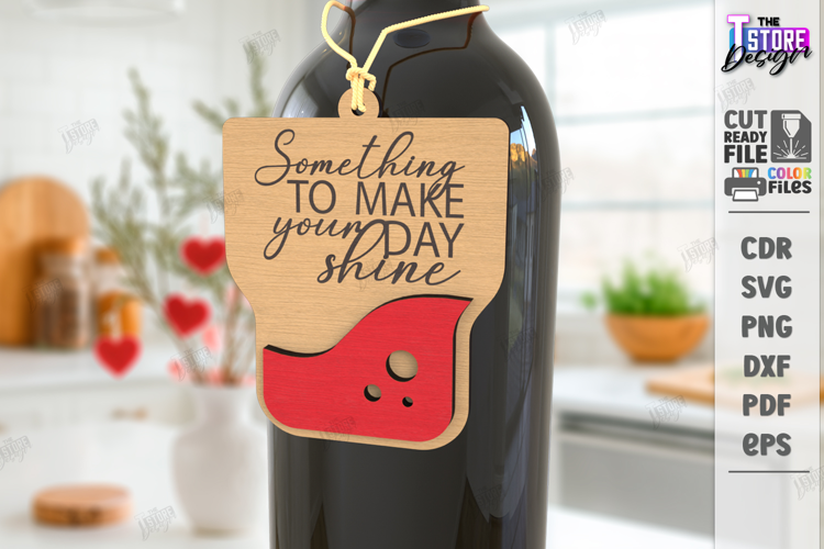Wine Bottle Tag Laser Cut |Hanging Card Tag| Fun Quotes SVG
