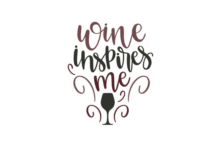 Wine Inspires Me