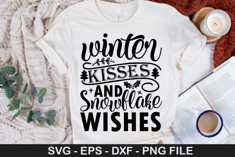 Winter Kisses And Snowflake - Christmas SVG Design