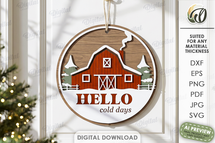 Winter Round Sign Laser Cut. Door Sign. Hello Cold Days SVG