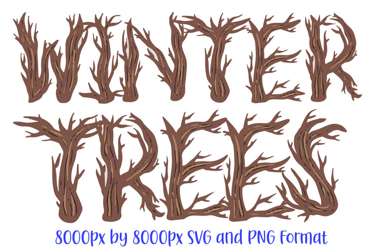 Winter Trees ABC Font Typeface Twigs Forest Alphabet SVG PNG Illustration by Squeeb Creative