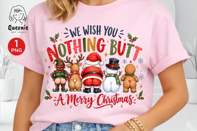 Funny Wish You Nothing But A Merry Christmas Holiday Season example image 1