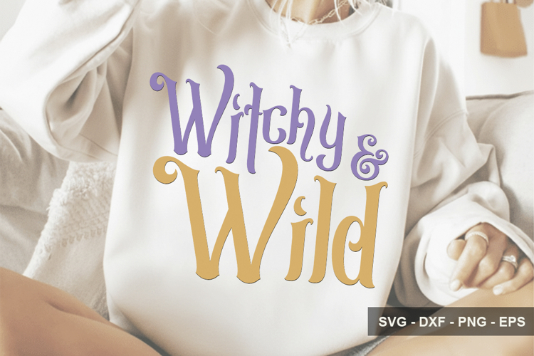 Witchy And Wild - Halloween Design