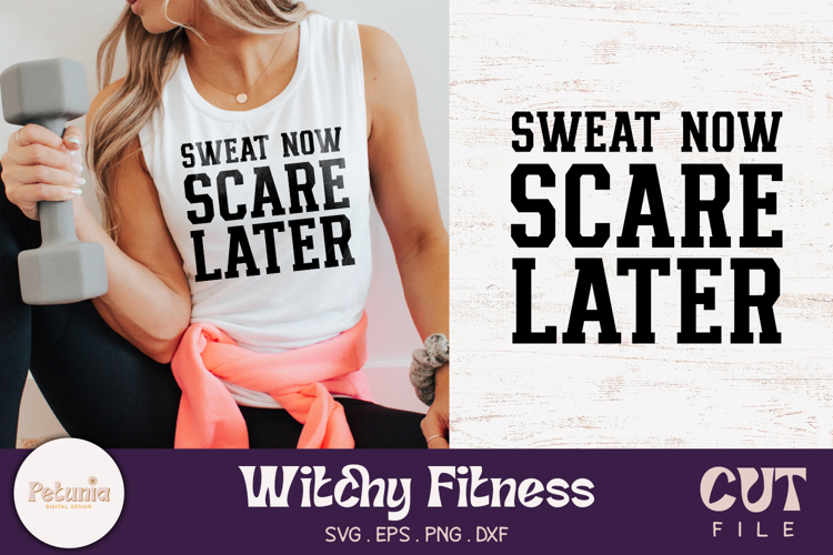 Sweat Now Scare Later SVG | Witchy Fitness SVG