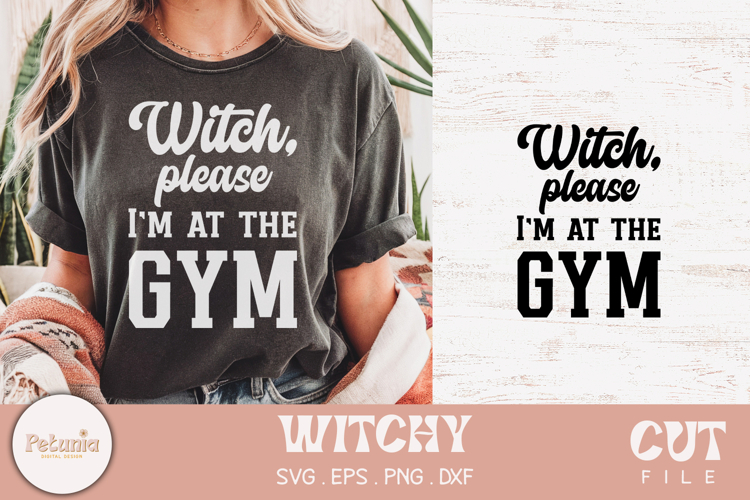 Witch Please SVG | Witchy Fitness SVG