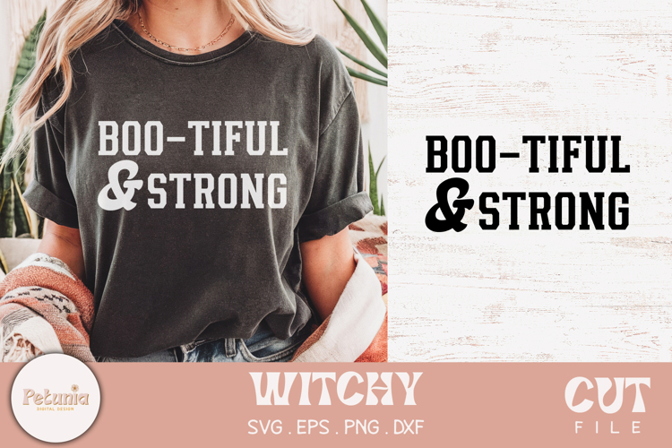 Bootiful and Strong SVG | Witchy Fitness SVG