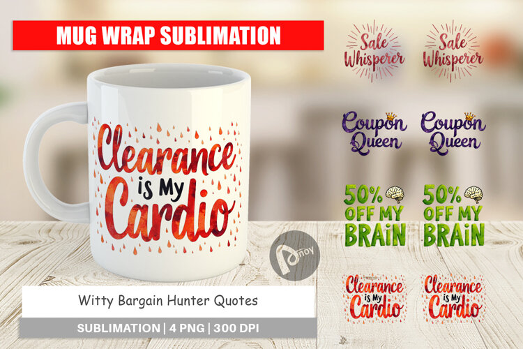 Witty Bargain Hunter Mug Wrap example image 1