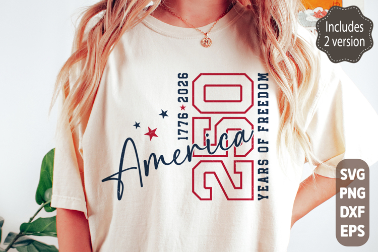 America 250 Years of Freedom SVG PNG, Patriotic 4th of July