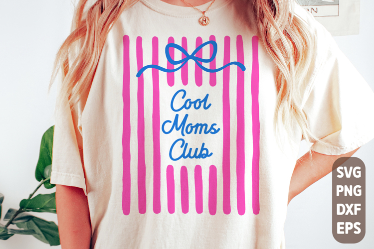 Cool Moms Club SVG PNG Mama Png Whimsy Png Stripes Png