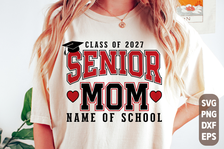 Senior Mom 2027 SVG PNG | Senior 2027 Svg | Graduation 2027