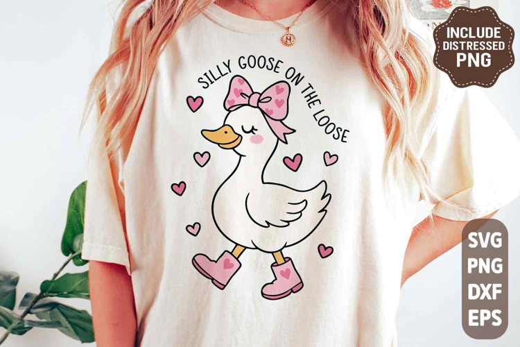Silly Goose on the loose SVG PNG | Valentine Silly Goose PNG