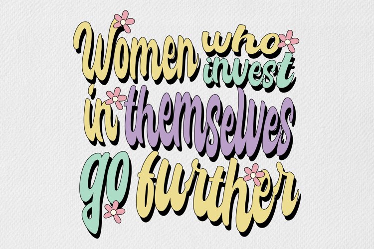 Women Empowerment Statement Sublimation Design example image 1